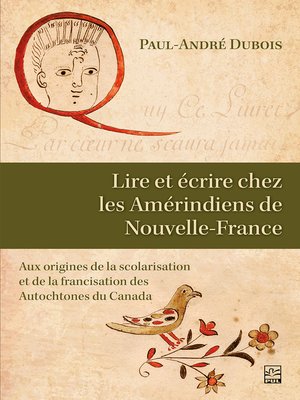 cover image of Lire et écrire chez les Amérindiens de Nouvelle-France
